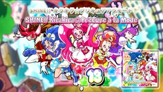 SHINE!! キラキラ☆プリキュアアラモード | SHINE!! Kirakira☆Precure à la Mode