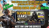New! Realised Call Of Duty Mobile Season 10 Optimize Apk 32 Bit Version Fix Lag Fpsdrop Smooth BR/MP