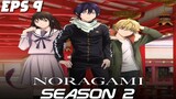 Noragami S2 Episode 9