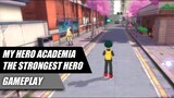 My Hero Academia The Strongest Hero Gameplay
