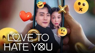 Love To Hate You Season 01 Ep 02 Hindi Dubbed