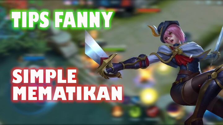 Tips Fanny Simple Tapi Mematikan! | Mobile Legends Bang Bang