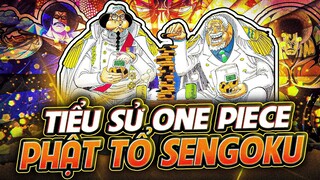 ONE PIECE | PHẬT VÀNG SENGOKU - BẬC THẦY QUÂN SỰ, PHẬT TỔ TÁI THẾ