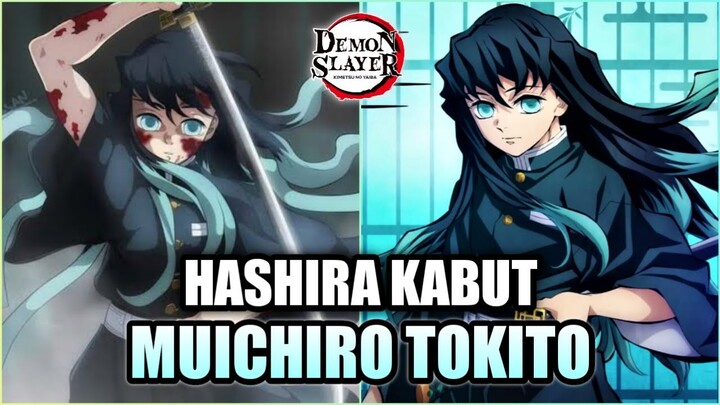 KISAH HIDUP MUICHIRO TOKITO HASHIRA KABUT - Kimetsu no yaiba (Demon slayer)