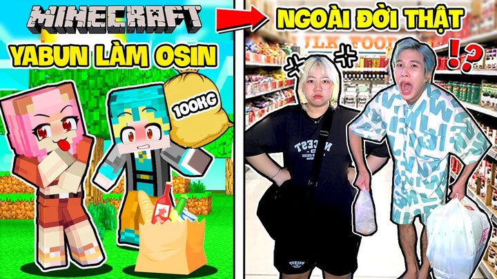 VÌ LÀM MORA GIẬN NÊN YABUN 24H LÀM OSIN CHO MORA TRONG MINECRAFT VÀ NGOÀI ĐỜI THẬT | MC REAL LIFE