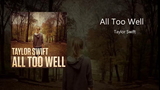 ALL TOO WELL - LYRIC VIDEO (TAYLOR'S VERSION)