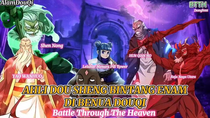 AHLI DOU SHENG BINTANG ENAM DI BENUA DOUQI BTTH