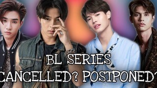 8 BL Series ที่ถูกยกเลิก/เลื่อน/ลดลง