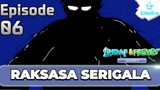 Lihdaf & Friends Season 2 Ep.06 | Raksasa Serigala