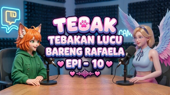 Podcast Nana Imut: Tes Kepintaran Rafaela Berujung Logika Absurd! (Epi-10)