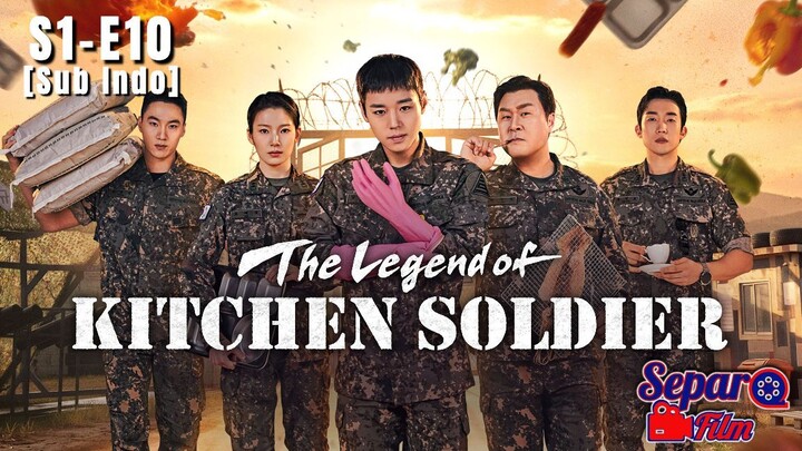 The Legend Of Kitchen Soldier S1-E10 [Sub Indo]