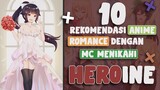 ENDINGNYA BAKALAN NIKAH!!! - 10 ANIME ROMANCE DENGAN ENDING SANG MC MENIKAHI HEROINE