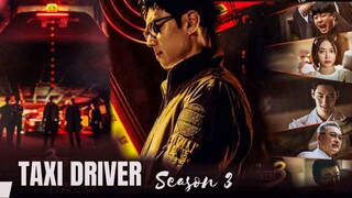 Taxi Driver Season 3 | Episode 3 Subtitle Indonesia