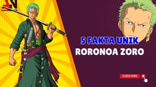 Unique Fact : Roronoa Zoro (One Piece)