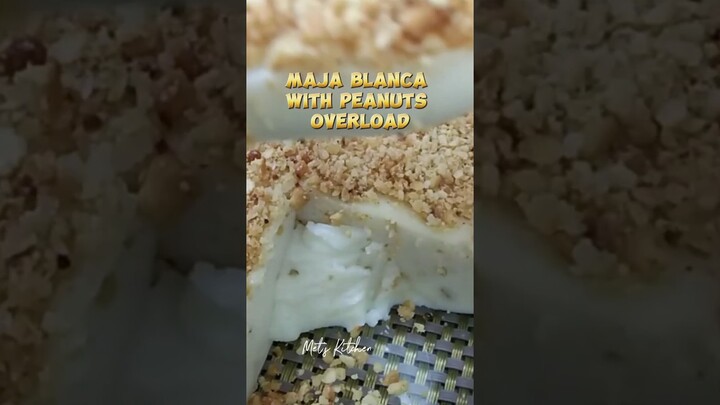 Maja Blanca with Peanuts Overload #shorts #majablanca #easyrecipe #simplerecipe #metskitchen