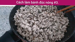 Cách làm bánh đúc nóng p3