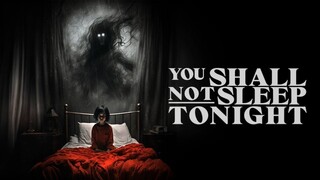 You Shall Not Sleep Tonight - 2024 - sub indo