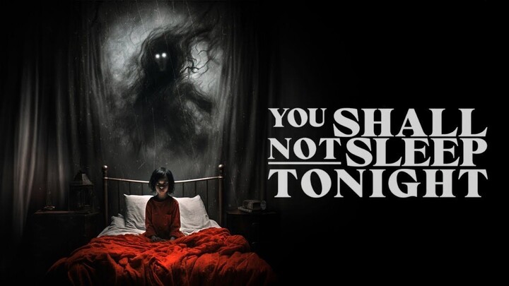 You Shall Not Sleep Tonight - 2024 - sub indo