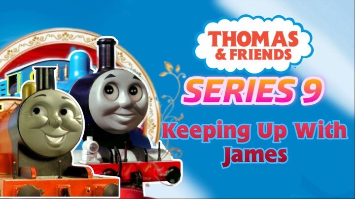 Thomas & Friends : Keeping Up With James [Indonesian]