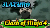 NATURO|[Kakashi/ Shippuden]Clash of Ninja 4 - Burning to the Blood Red Moment_B