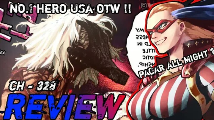 para hero luar negri mulai berdatangan  -  my hero academia chapter 328