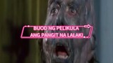 BUOD NG PELIKULA | ANG PANGIT NA LALAKI