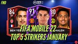 FIFA Mobile 22 Indonesia | Top 5 Strikers January | Strikers Terbaik Untuk Memulai Season Ini!