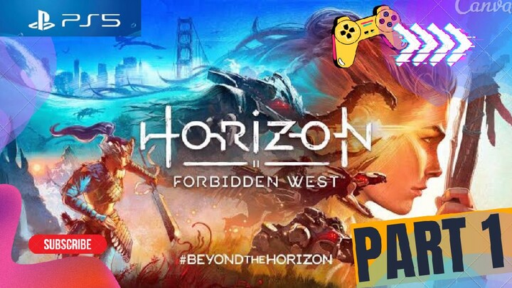 HORIZON FORBIDDEN WEST WALKTHROUGH : BEYOND THE HORIZON PS5 (PART 1)