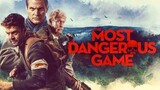 The Most Dangerous Game [1080p] [WEB] 2022 Mystery