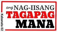 Ang TAGAPAGMANA ( 02 )