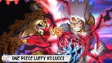 Luffy VS Lucci - [AMV]