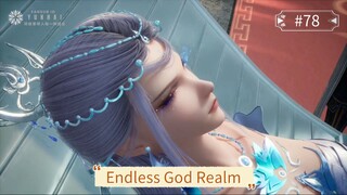 Endless God Realm Episode 78 Sub Indo