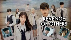 🇰🇷 EP.12 - Revenge of Others 2022 [EngSub] FINALE