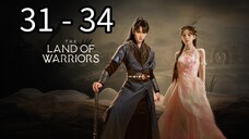 The La🏔️nd Of War🤺riors Episode 31 - 34