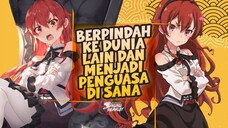 Anime Di mana Karakter Utama Pergi Ke Dunia Lain (Isekai)