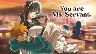 You are Ms. Servant S01 Ep02 Hindi dub 1080p