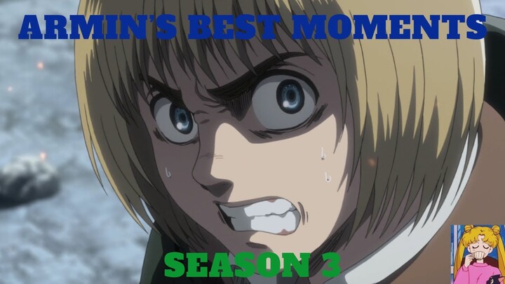 Armin's Best Moments Compilation | Attack on Titan Season 3