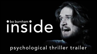 Bo Burnham Inside - Psychological Thriller Trailer