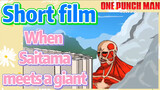 [One-Punch Man]  Short film | When Saitama meets a giant