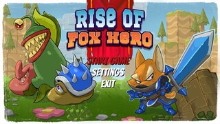 Today's Game - Rise Of Fox Hero Gameplay