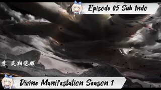 [ EPISODE 05 ] Divine Manifestation Season 1 - 1080p Super Duper HD Sub Indo