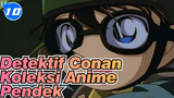 Detektif Conan|【Adegan】Koleksi Anime Pendek dari Aoyama Gōshō Ⅰ&Ⅱ_10