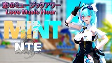 Mint - Koi no Music Hour (恋のミュージックアワー)【Papiko】[60fps/4k/异环/Neverness to Everness]