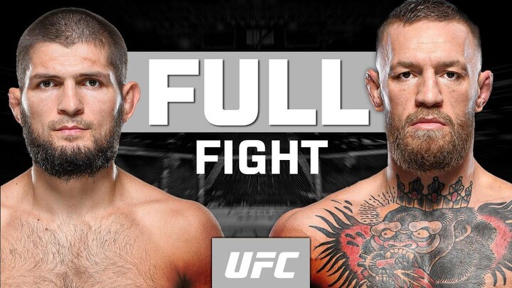 Khabib Nurmagomedov vs Conor McGregor ｜ FULL FIGHT