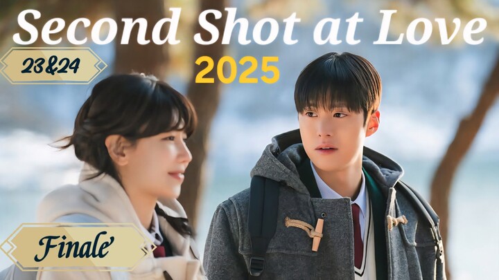 Kdrama:2nd Shot@Luv(Ui Jun's unsettled heart)Ep.23&24/Finale