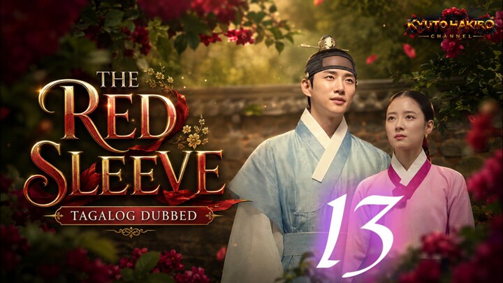 THE RED SLEEVE EP.13
