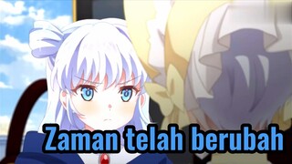 Zaman telah berubah