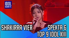 SHAKIRRA VIER - MENGAPA | SPEKTA SHOW 6 INDONESIAN IDOL XIII |