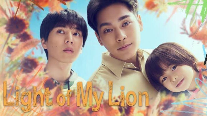 Light of My Lion 2024 - Ep 01 (Sub Indo)