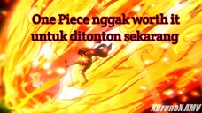 Ini alasan kenapa aku nggak nonton One Piece